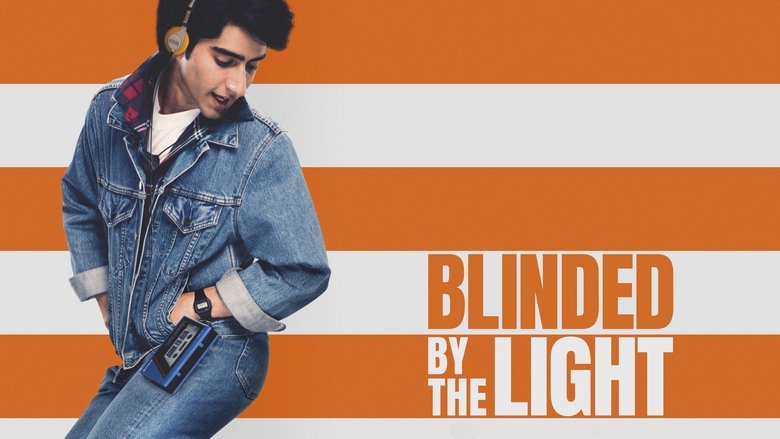 Blinded by the Light (2019)